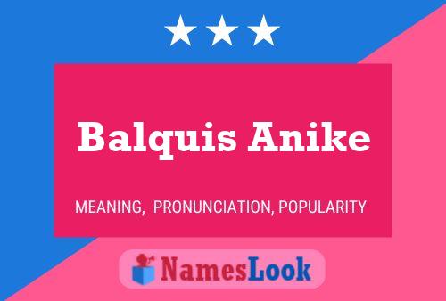 Постер имени Balquis Anike