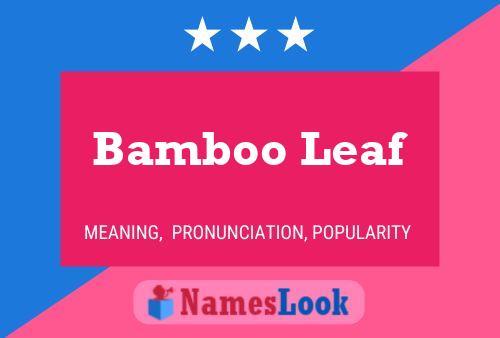 Постер имени Bamboo Leaf