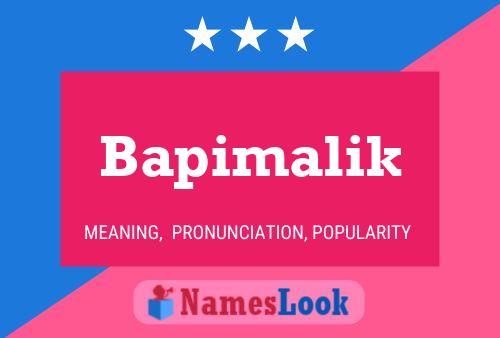 Постер имени Bapimalik