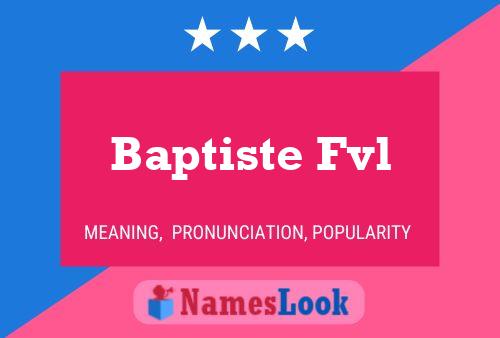 Постер имени Baptiste Fvl