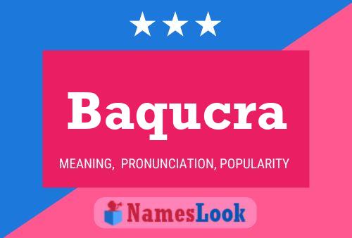 Постер имени Baqucra