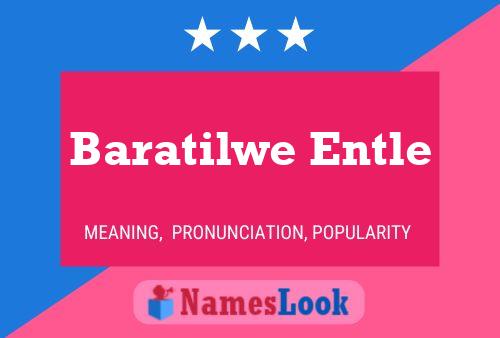 Постер имени Baratilwe Entle