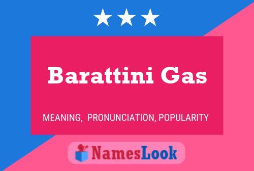 Постер имени Barattini Gas