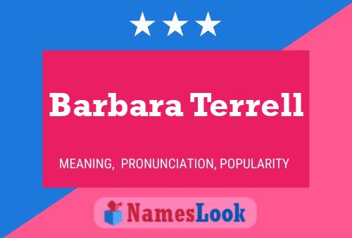 Постер имени Barbara Terrell