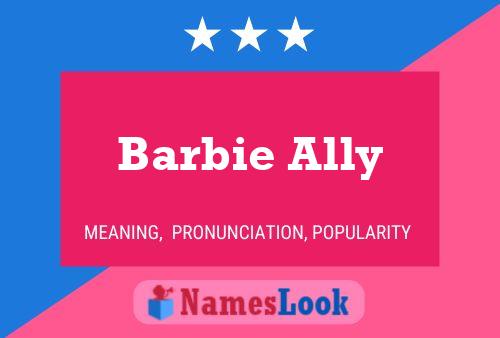 Постер имени Barbie Ally