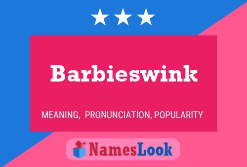 Постер имени Barbieswink