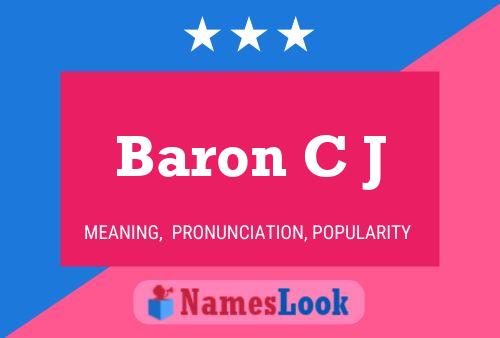 Постер имени Baron C J