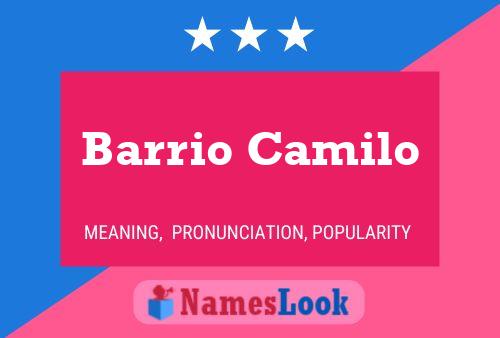 Постер имени Barrio Camilo