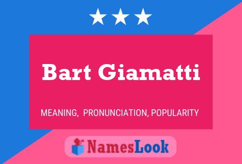 Постер имени Bart Giamatti