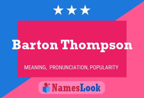 Постер имени Barton Thompson