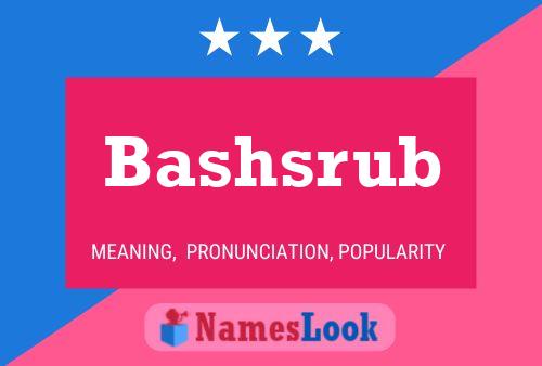 Постер имени Bashsrub