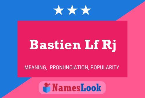 Постер имени Bastien Lf Rj