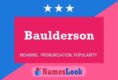 Постер имени Baulderson