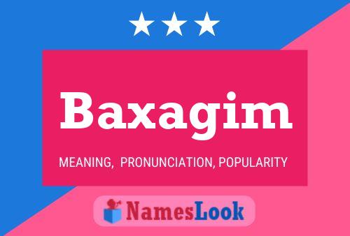 Постер имени Baxagim