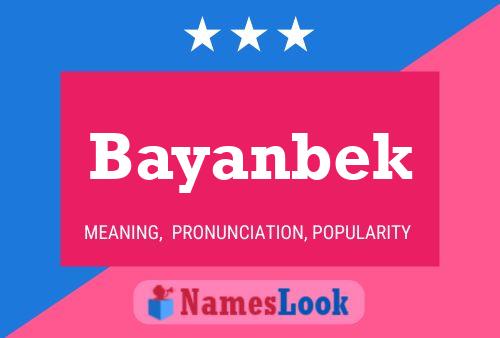 Постер имени Bayanbek