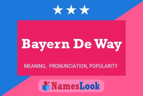 Постер имени Bayern De Way