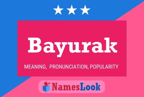 Постер имени Bayurak