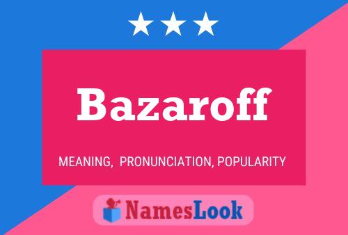 Постер имени Bazaroff