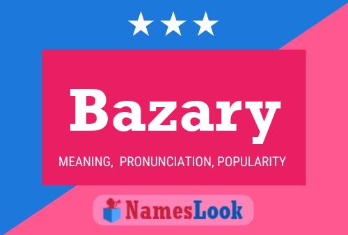 Постер имени Bazary