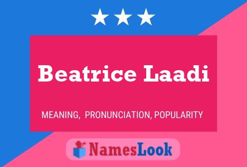 Постер имени Beatrice Laadi