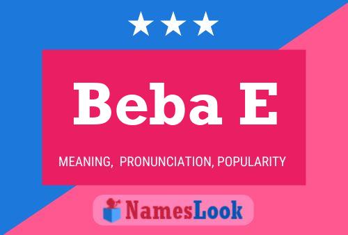 Постер имени Beba E