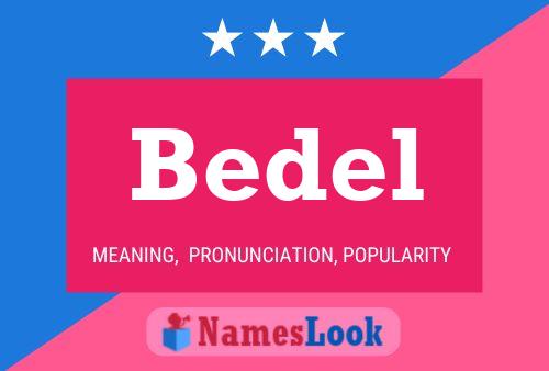 Постер имени Bedel