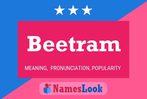 Постер имени Beetram