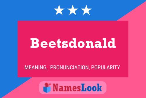 Постер имени Beetsdonald