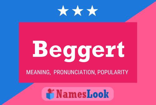 Постер имени Beggert