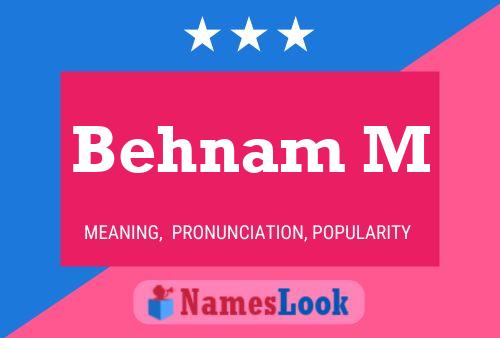 Постер имени Behnam M