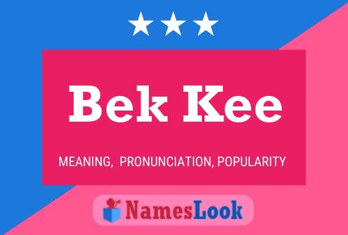 Постер имени Bek Kee