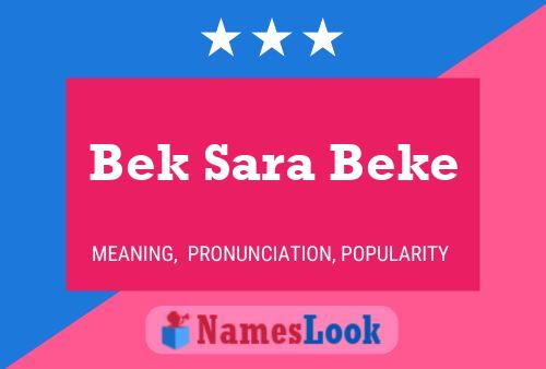 Постер имени Bek Sara Beke