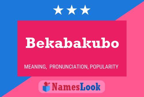 Постер имени Bekabakubo