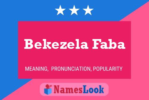 Постер имени Bekezela Faba