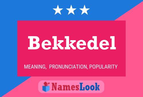 Постер имени Bekkedel