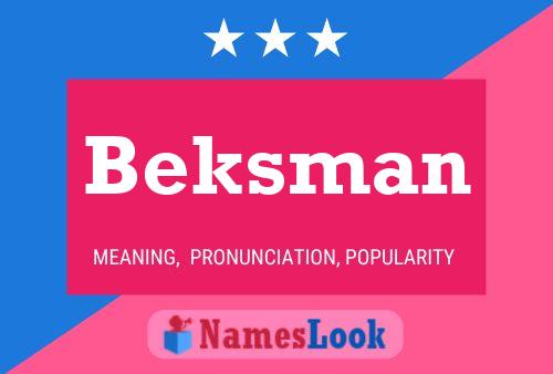 Постер имени Beksman