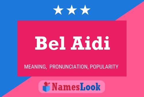 Постер имени Bel Aidi