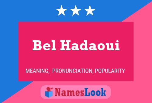 Постер имени Bel Hadaoui