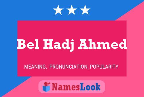 Постер имени Bel Hadj Ahmed