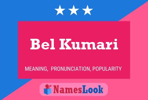 Постер имени Bel Kumari