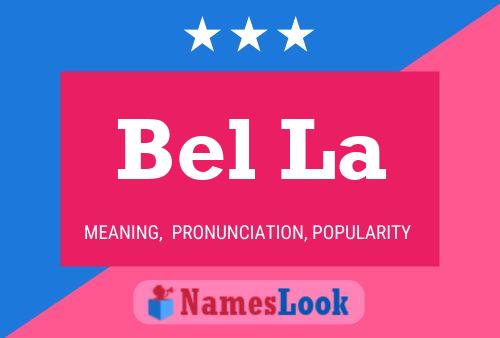 Постер имени Bel La