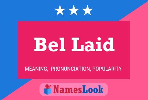 Постер имени Bel Laid