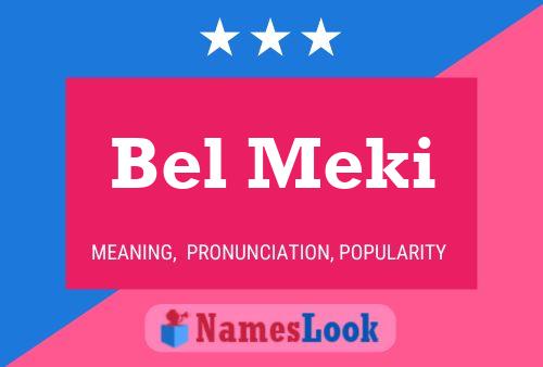 Постер имени Bel Meki