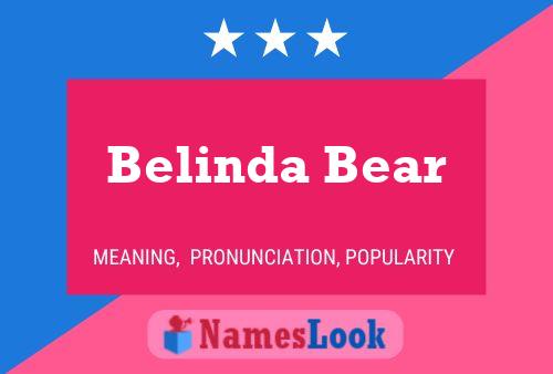 Постер имени Belinda Bear