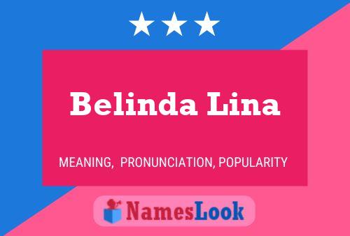 Постер имени Belinda Lina