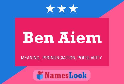 Постер имени Ben Aiem