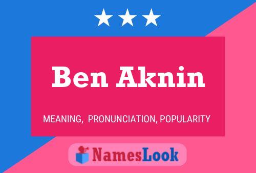 Постер имени Ben Aknin