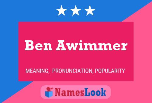 Постер имени Ben Awimmer