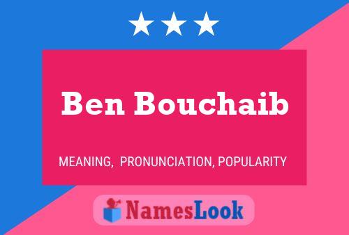 Постер имени Ben Bouchaib