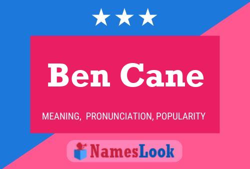 Постер имени Ben Cane